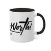 "Know Your Worth" Collection by Alexia Carrasquillo Mug