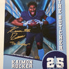 Kaimon "The Butcher" Rucker Limited Edition Gold Signed 8x10 (LE 5)